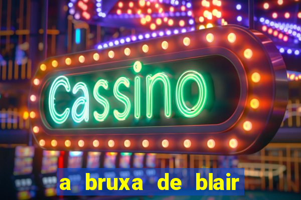 a bruxa de blair 1999 filme completo dublado